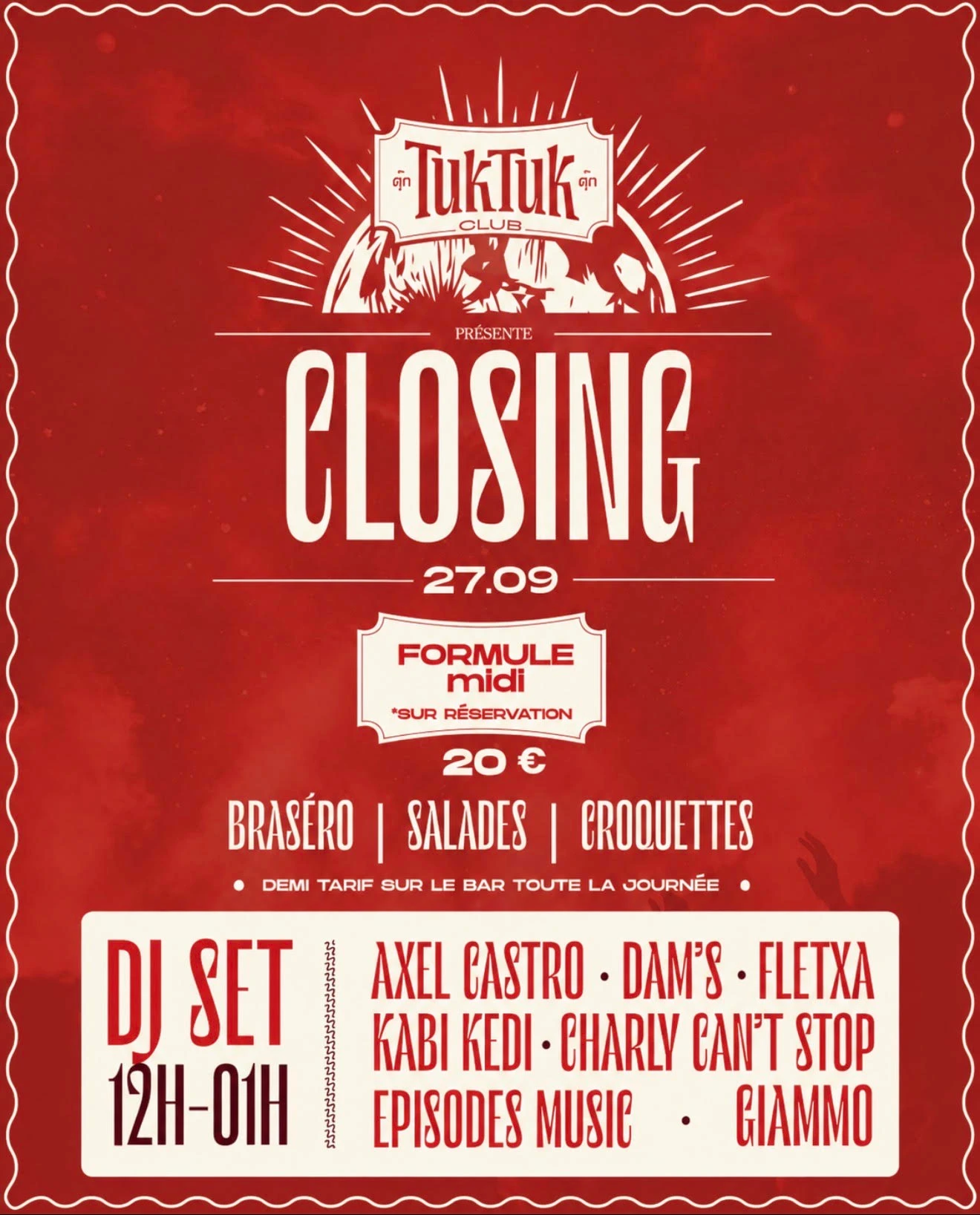 CLOSING au TUKTUK CLUB