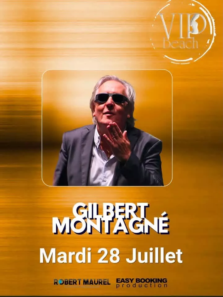 Gilbert MONTAGNÉ